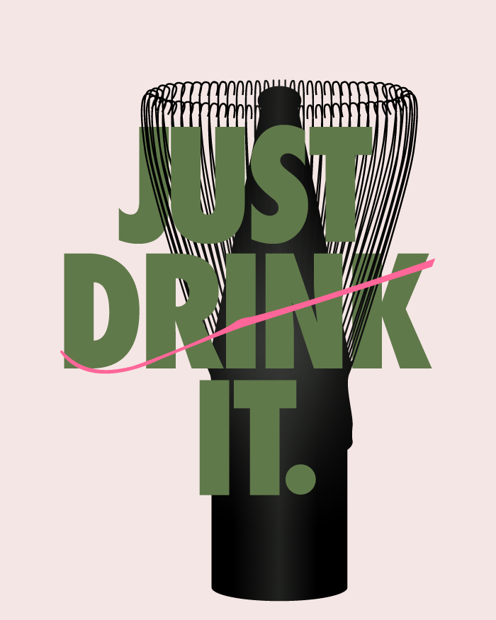 just drink it, matcha just drink it, matcha